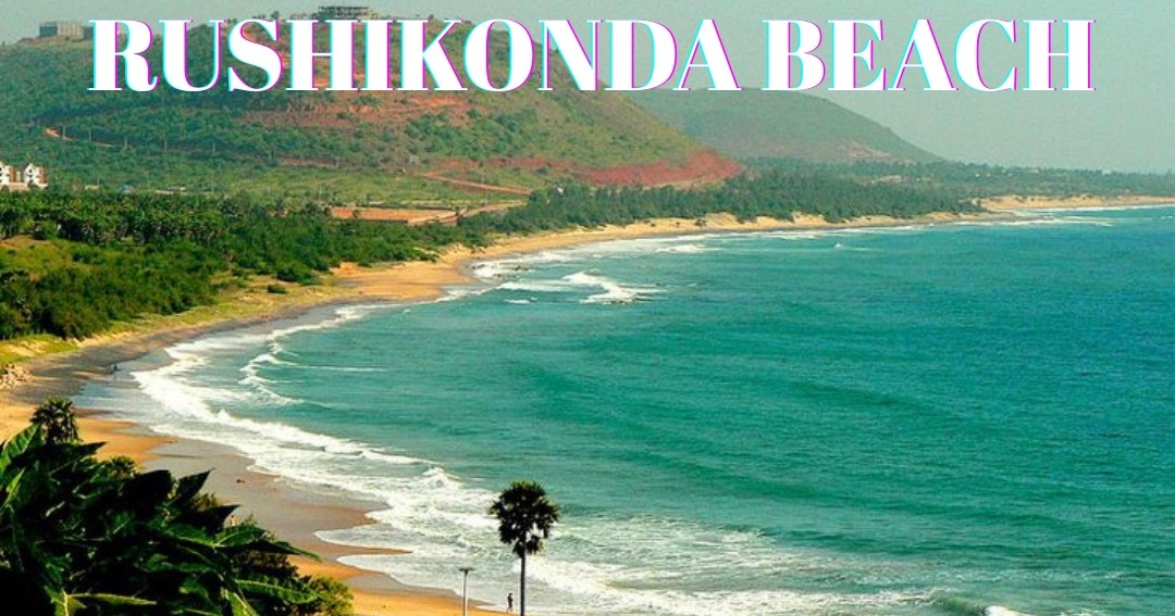 Rushikonda Beach